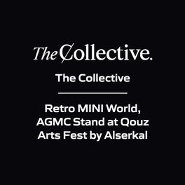 The Collective - Retro MINI World, AGMC Stand at Qouz Arts Fest by Alserkal