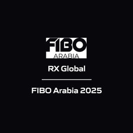 RX Global - FIBO Arabia 2025
