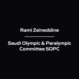 Rami Zeineddine - Saudi Olympic & Paralympic Committee SOPC
