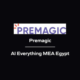 Premagic - AI Everything MEA Egypt