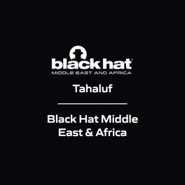 Tahaluf - Black Hat Middle East & Africa