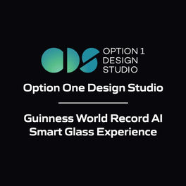 Option One Design Studio - Guinness World Record AI Smart Glass Experience