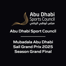 Abu Dhabi Sport Council - Mubadala Abu Dhabi Sail Grand Prix 2025 Season Grand Final