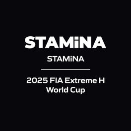 STAMiNA - 2025 FIA Extreme H World Cup