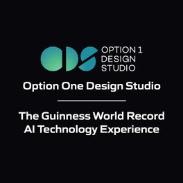 Option One Design Studio - The Guinness World Record AI Technology Experience