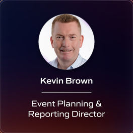 Kevin Brown - Event Planning & Reporting Director