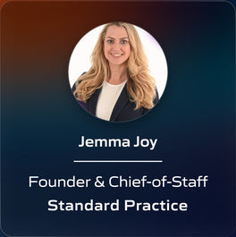 Jemma Joy - Founder & Chief-of-Staff - Standard Practice