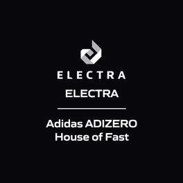 ELECTRA - Adidas ADIZERO House of Fast