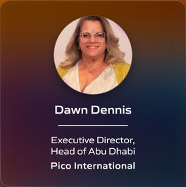 Dawn Dennis - Executive Director, Head of Abu Dhabi - Pico International