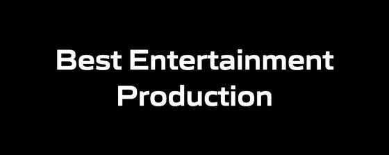 Best Entertainment Production - Centre 400x159