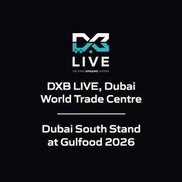 DXB LIVE, Dubai World Trade Centre - Dubai South Stand at Gulfood 2026